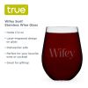 Wifey Serif Stemless Wine Glass