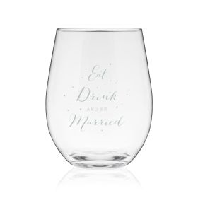 Eat, Drink, & Be Married Stemless Wine Glass