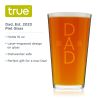 Dad Stacked, Est. 2023 Type Print Pint Glass