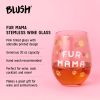 Fur Mama Stemless Wine Glass by Blush®